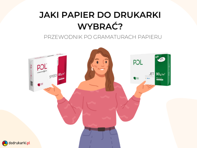 Jaki papier do drukarki wybrać? Przewodnik po gramaturach papieru